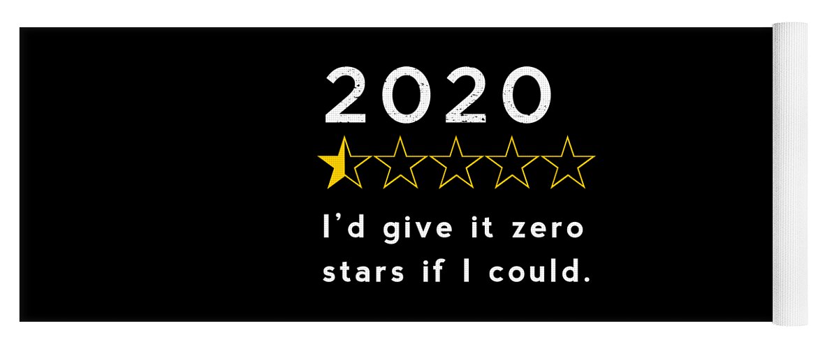 2020 Yoga Mat featuring the digital art 2020 Review Zero Stars by Nikki Marie Smith