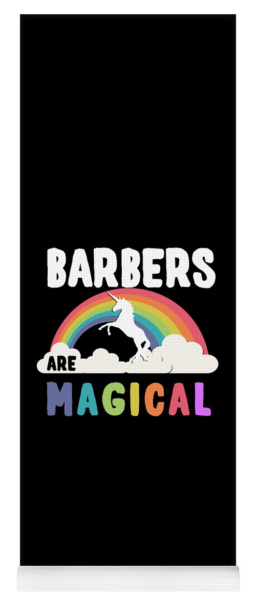 Funny Yoga Mat featuring the digital art Barbers Are Magical by Flippin Sweet Gear
