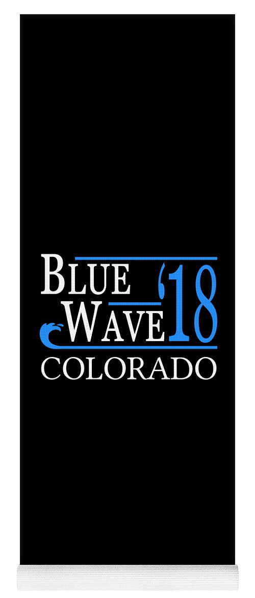 Election Yoga Mat featuring the digital art Blue Wave COLORADO Vote Democrat by Flippin Sweet Gear