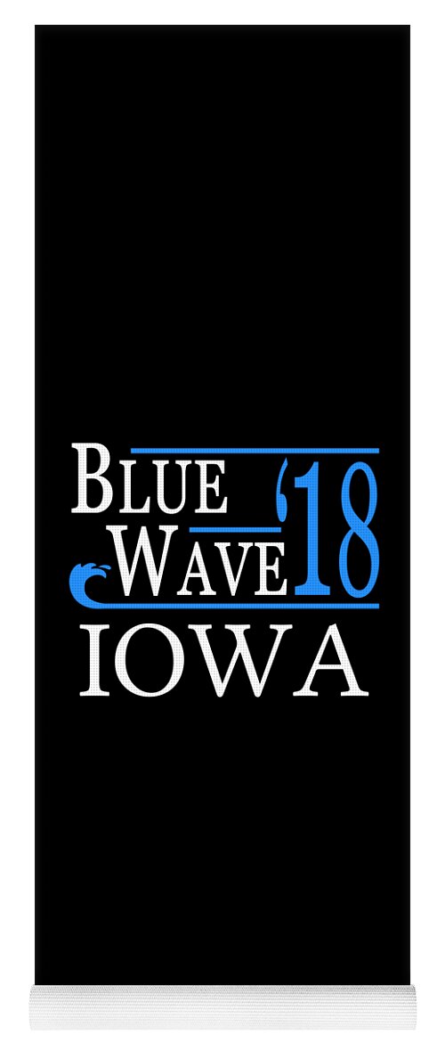 Election Yoga Mat featuring the digital art Blue Wave IOWA Vote Democrat by Flippin Sweet Gear