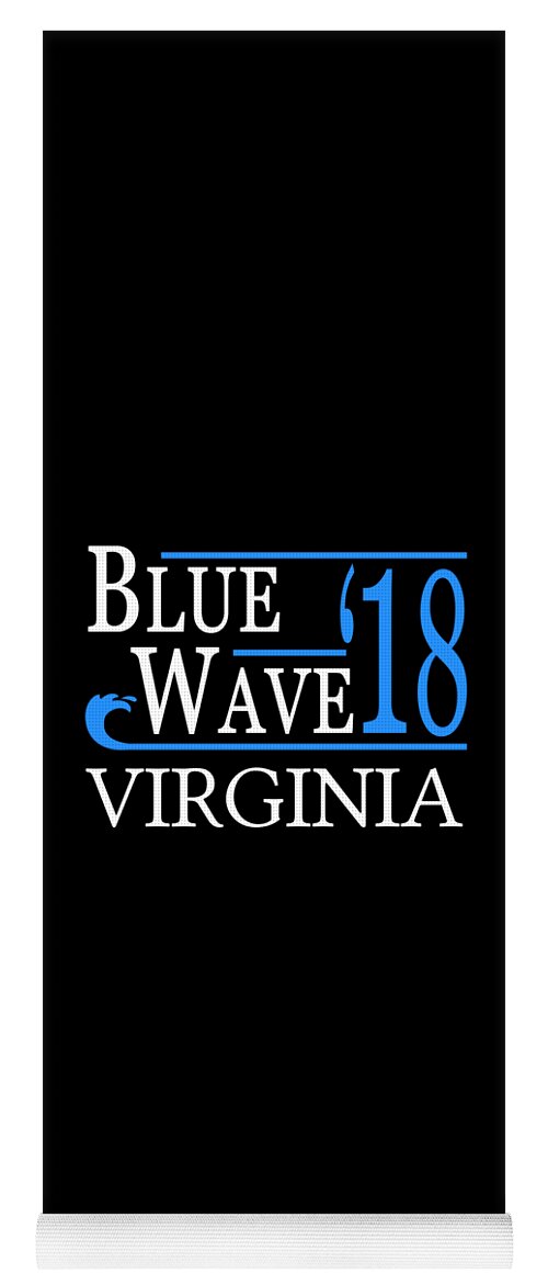 Election Yoga Mat featuring the digital art Blue Wave VIRGINIA Vote Democrat by Flippin Sweet Gear