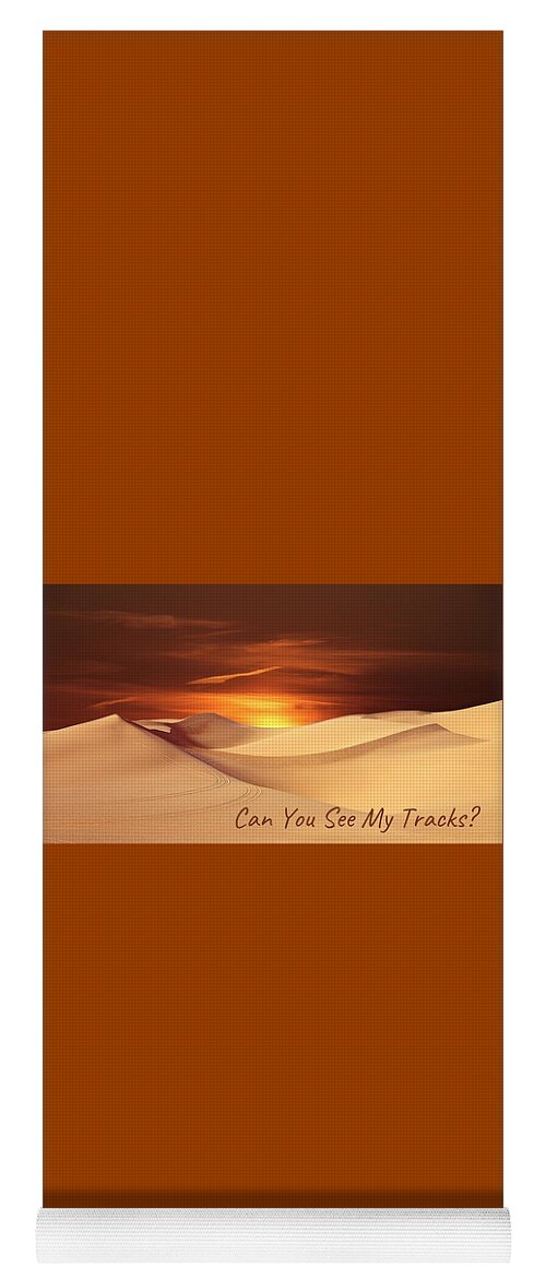 Sand Yoga Mat featuring the photograph Can You See My Tracks? by Nancy Ayanna Wyatt