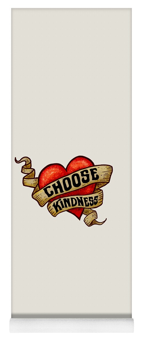 Choose Kindness Yoga Mat featuring the digital art CHOOSE KINDNESS Heart Tattoo by Laura Ostrowski