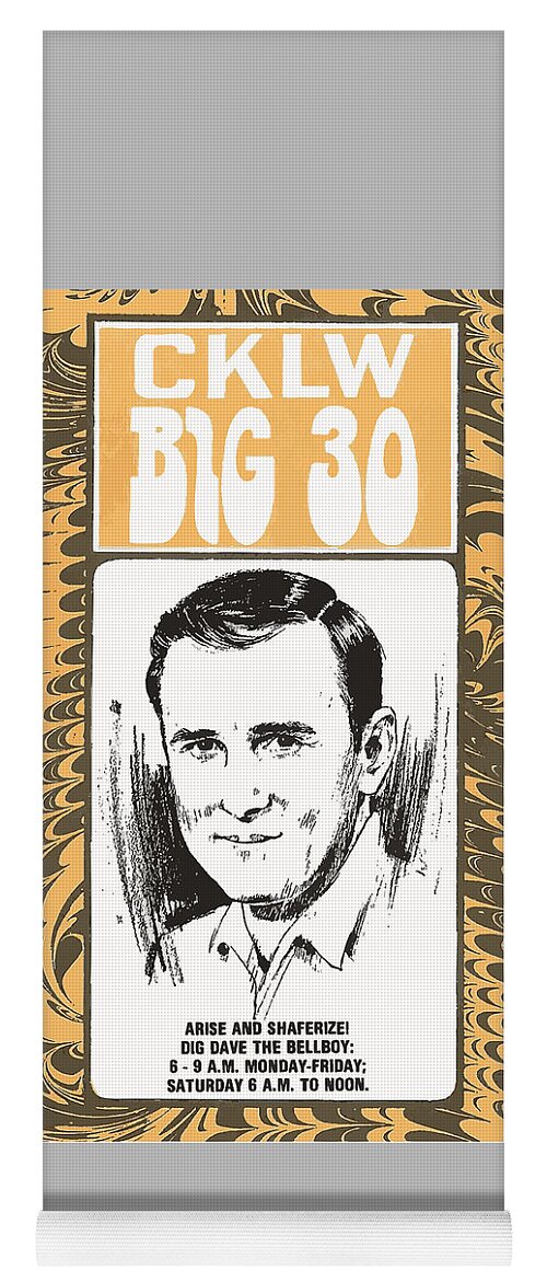 Cklw Big30 Dave Shafer Yoga Mat featuring the digital art CKLW Big 30 Dave Shafer 1967 by Thomas Leparskas