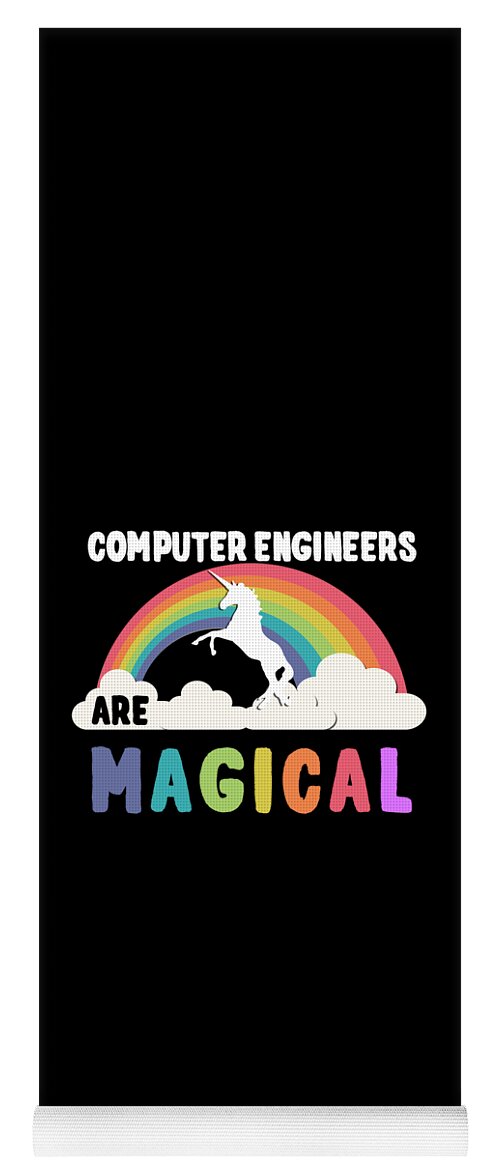 Funny Yoga Mat featuring the digital art Computer Engineers Are Magical by Flippin Sweet Gear