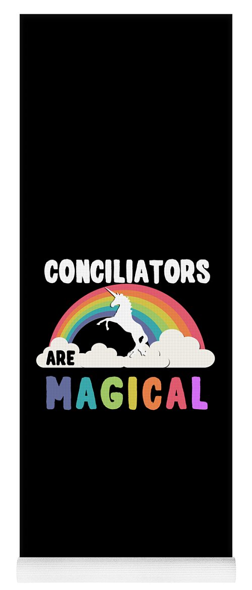 Funny Yoga Mat featuring the digital art Conciliators Are Magical by Flippin Sweet Gear
