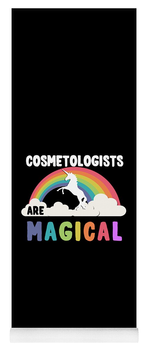 Funny Yoga Mat featuring the digital art Cosmetologists Are Magical by Flippin Sweet Gear