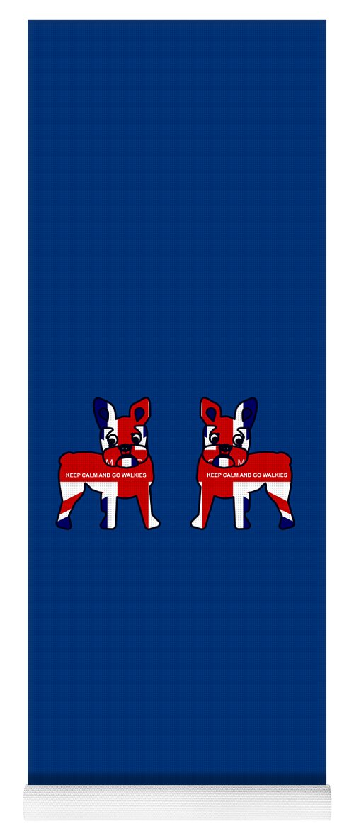 French Yoga Mat featuring the digital art French Bulldogs Keep Calm and Go Walkies Popular Quote in Union Jack Print by Barefoot Bodeez Art