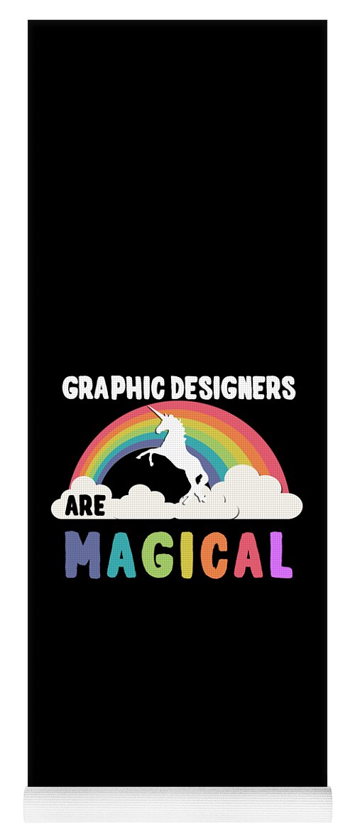 Funny Yoga Mat featuring the digital art Graphic Designers Are Magical by Flippin Sweet Gear