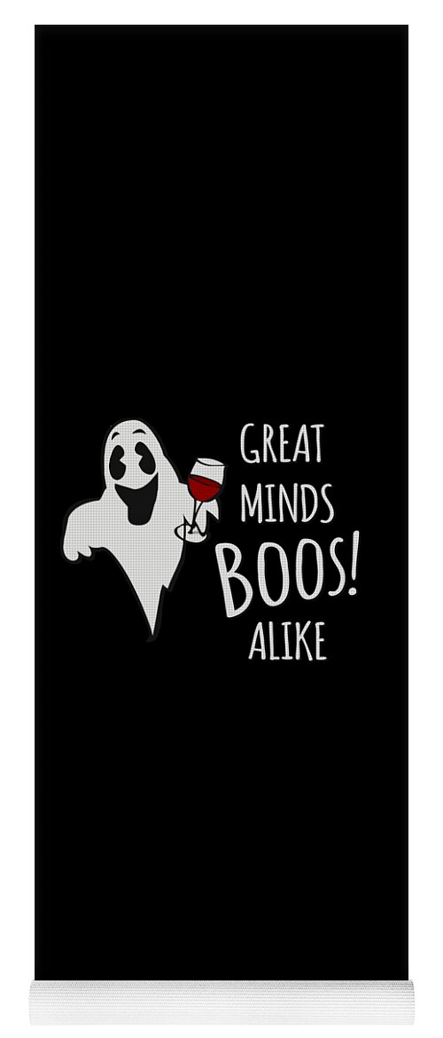 Halloween Yoga Mat featuring the digital art Great Minds Boos Alike Funny Ghost Wine by Flippin Sweet Gear