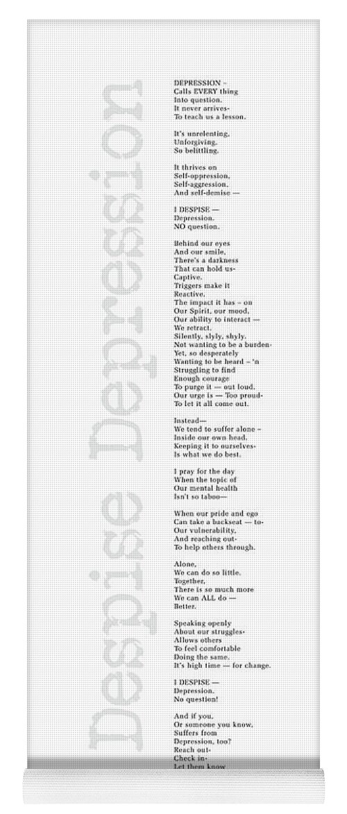Depression Poem Yoga Mat featuring the digital art I Despise Depression by Tanielle Childers