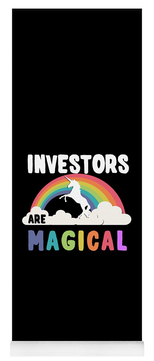 Funny Yoga Mat featuring the digital art Investors Are Magical by Flippin Sweet Gear