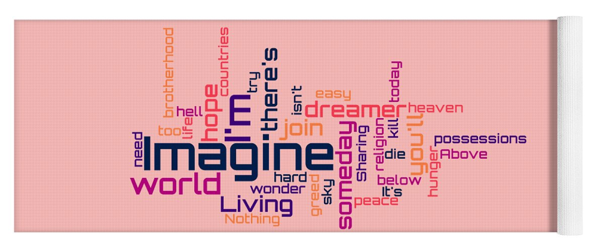 John Lennon Yoga Mat featuring the digital art John Lennon - Imagine Lyrical Cloud by Susan Maxwell Schmidt