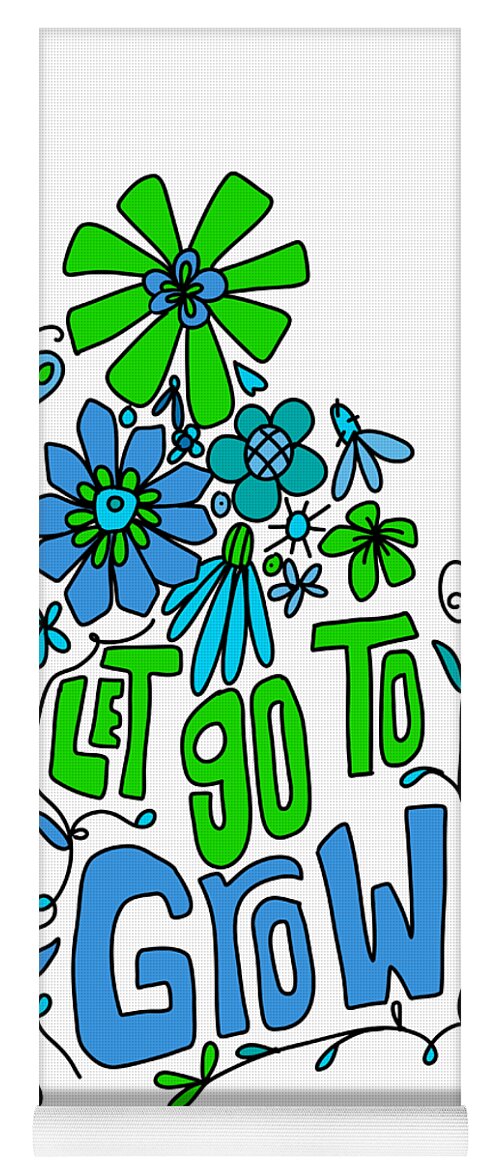 Let Go To Grow Yoga Mat featuring the digital art Let Go To Grow - Blue Green Inspirational Art by Patricia Awapara