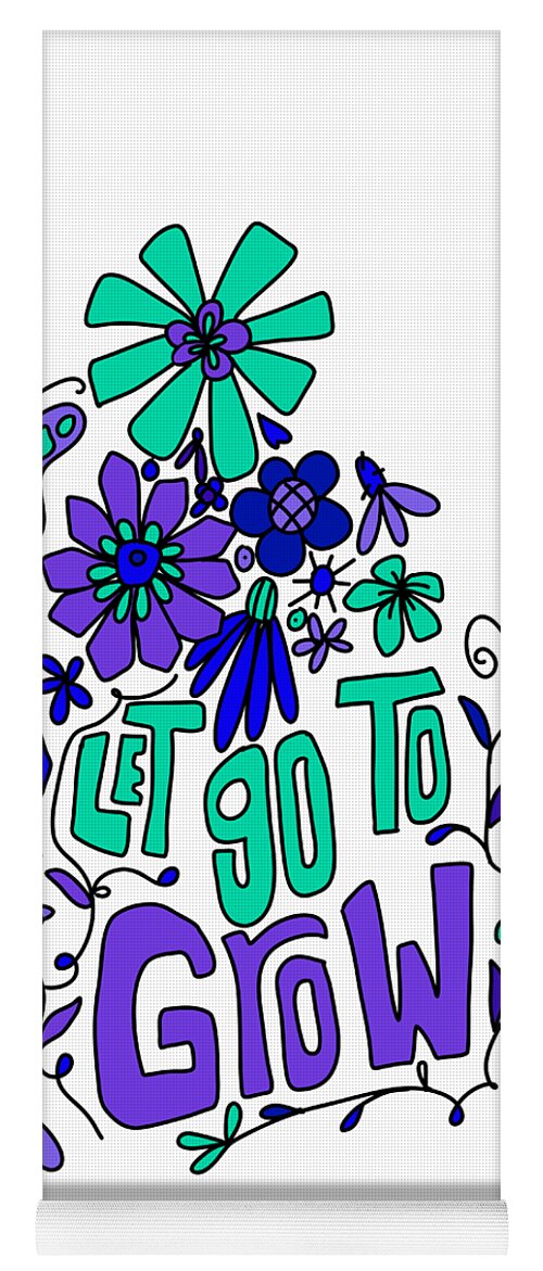 Let Go To Grow Yoga Mat featuring the digital art Let Go To Grow - Violet Green Inspirational Art by Patricia Awapara