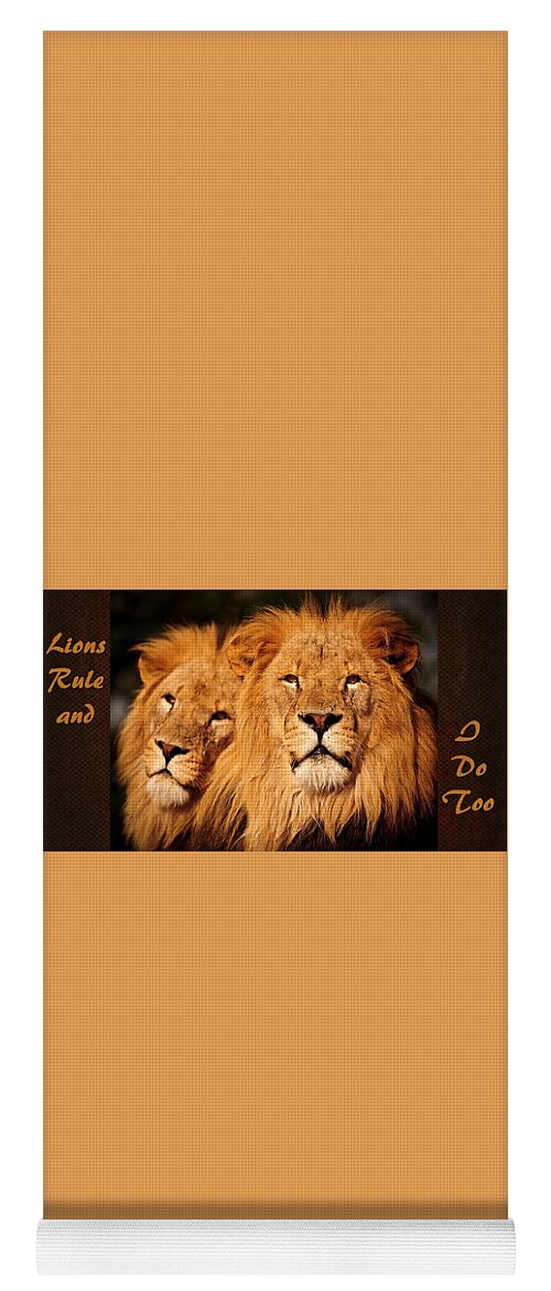 Lions Yoga Mat featuring the mixed media Lions Rule and I Do Too by Nancy Ayanna Wyatt
