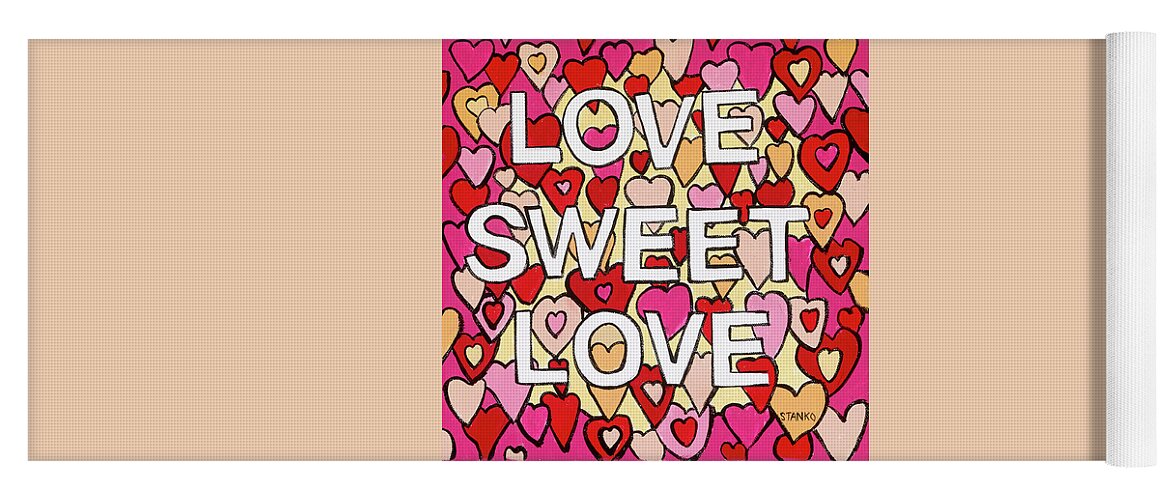 Love Yoga Mat featuring the painting Love Sweet Love by Mike Stanko