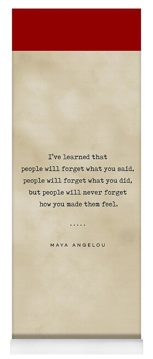 Maya Angelou Quotes Yoga Mat featuring the mixed media Maya Angelou Quote 01 - Typewriter quote on Old Paper - Literary Poster - Book Lover Gifts by Studio Grafiikka