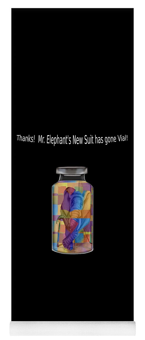 Abstract Yoga Mat featuring the digital art Mr. Elephant's New Suit has gone Vial - Whimsical by Ronald Mills
