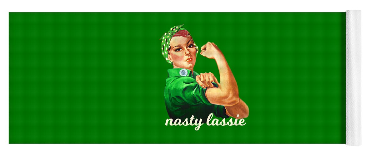 Funny Yoga Mat featuring the digital art Nasty Woman Irish Lassie by Flippin Sweet Gear