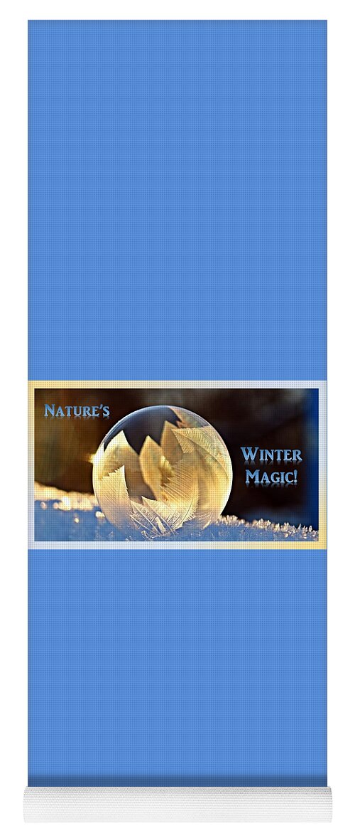 Winter Yoga Mat featuring the photograph Nature's Winter Magic by Nancy Ayanna Wyatt and Donor