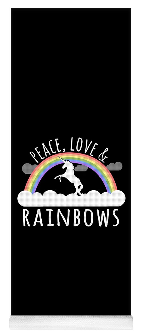 Funny Yoga Mat featuring the digital art Peace Love And Rainbows by Flippin Sweet Gear