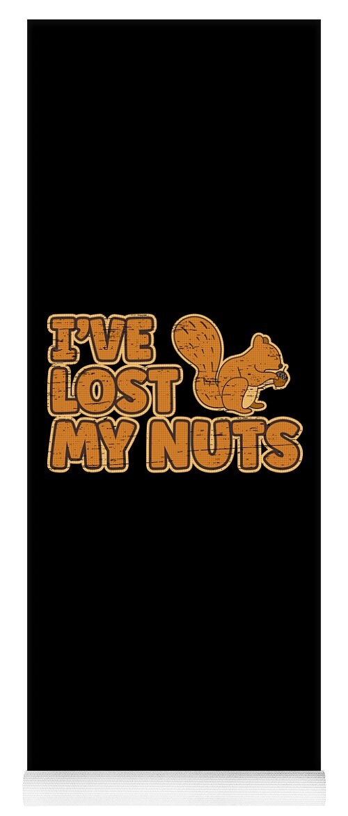 Post Vasectomy Ive Lost My Nuts Vasectomy Yoga Mat by Tobias Chehade - Fine  Art America