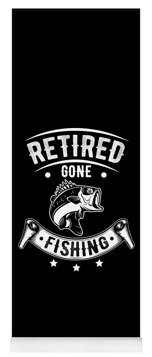 Retirement Retiree Retired Gone Fishing Gift Idea Yoga Mat by