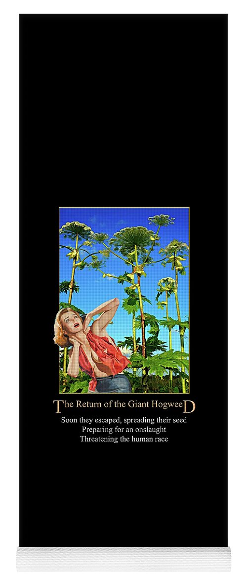 Return Of The Giant Hogweed Yoga Mat featuring the digital art Return of the Giant Hogweed by John Haldane
