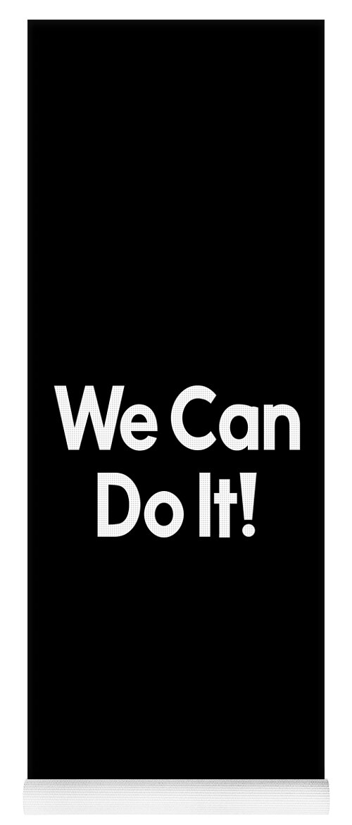 We Can Do It Yoga Mat featuring the digital art Rosie The Riveter We Can Do It by Flippin Sweet Gear
