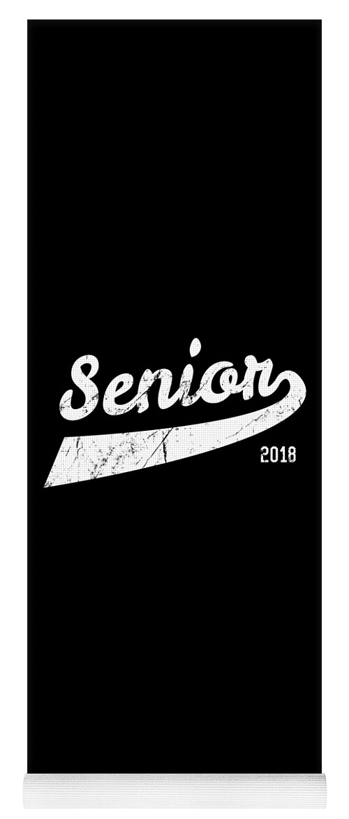 Funny Yoga Mat featuring the digital art Senior Class Of 2018 by Flippin Sweet Gear