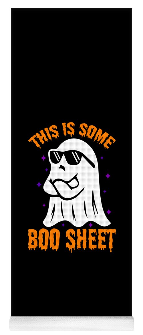 Boo Sheet Yoga Mat featuring the digital art This is Some Boo Sheet Funny Halloween by Flippin Sweet Gear