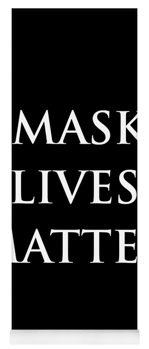Mask Yoga Mat featuring the digital art Unmasked Lives Matter by Sol Luckman