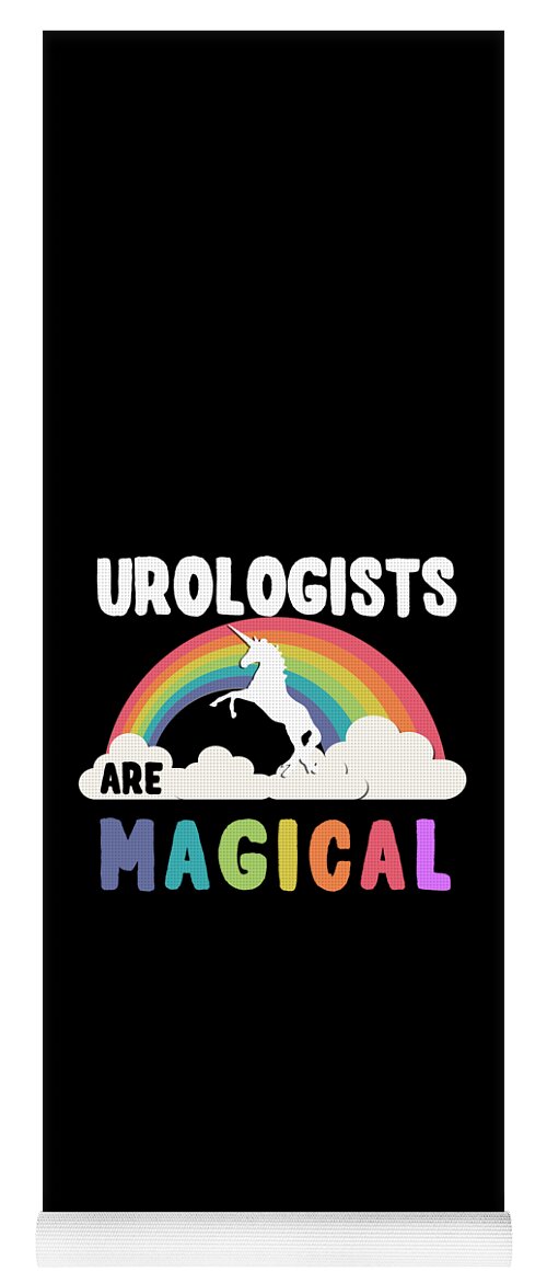 Funny Yoga Mat featuring the digital art Urologists Are Magical by Flippin Sweet Gear