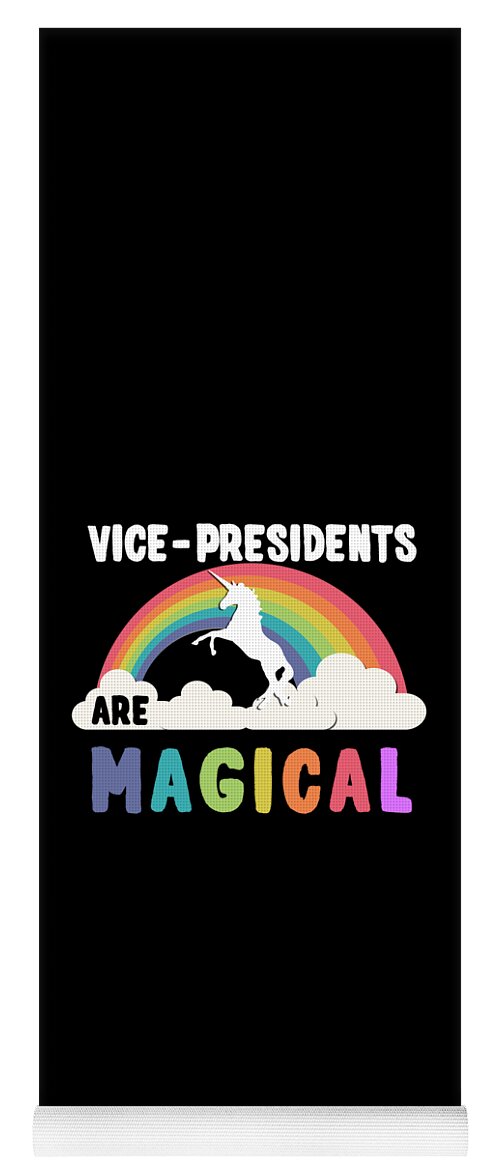 Funny Yoga Mat featuring the digital art Vice-Presidents Are Magical by Flippin Sweet Gear