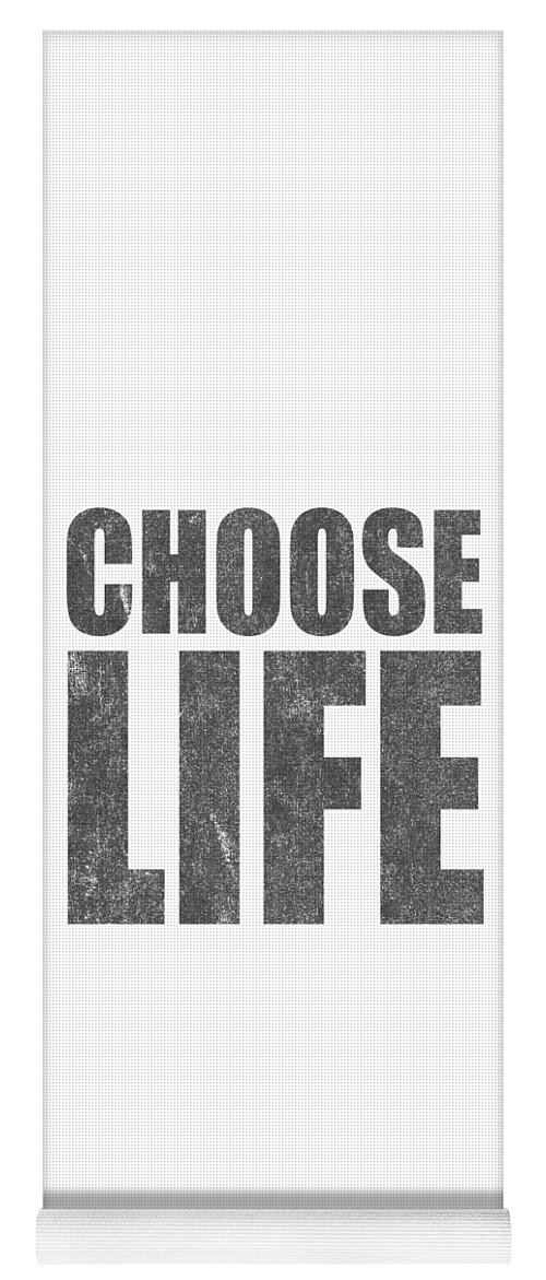 Choose Life Yoga Mat featuring the digital art Vintage Choose Life by Flippin Sweet Gear