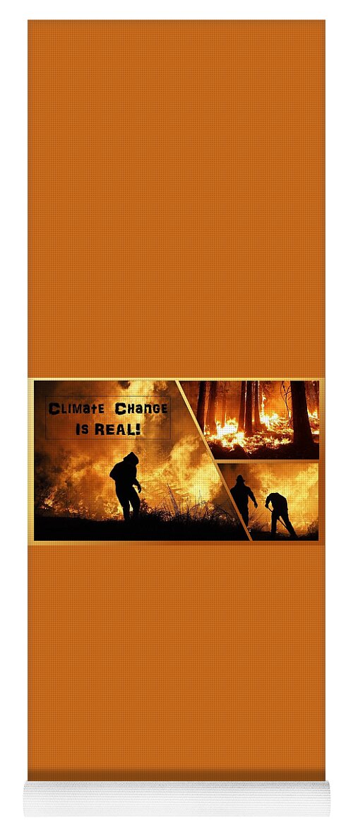 Fire Yoga Mat featuring the photograph Wild Fires Climate Change Is Real by Nancy Ayanna Wyatt