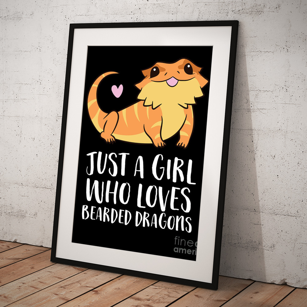 Just a Girl Who Loves Bearded Dragons Lizard Reptile #2 Poster by EQ  Designs - Pixels Merch