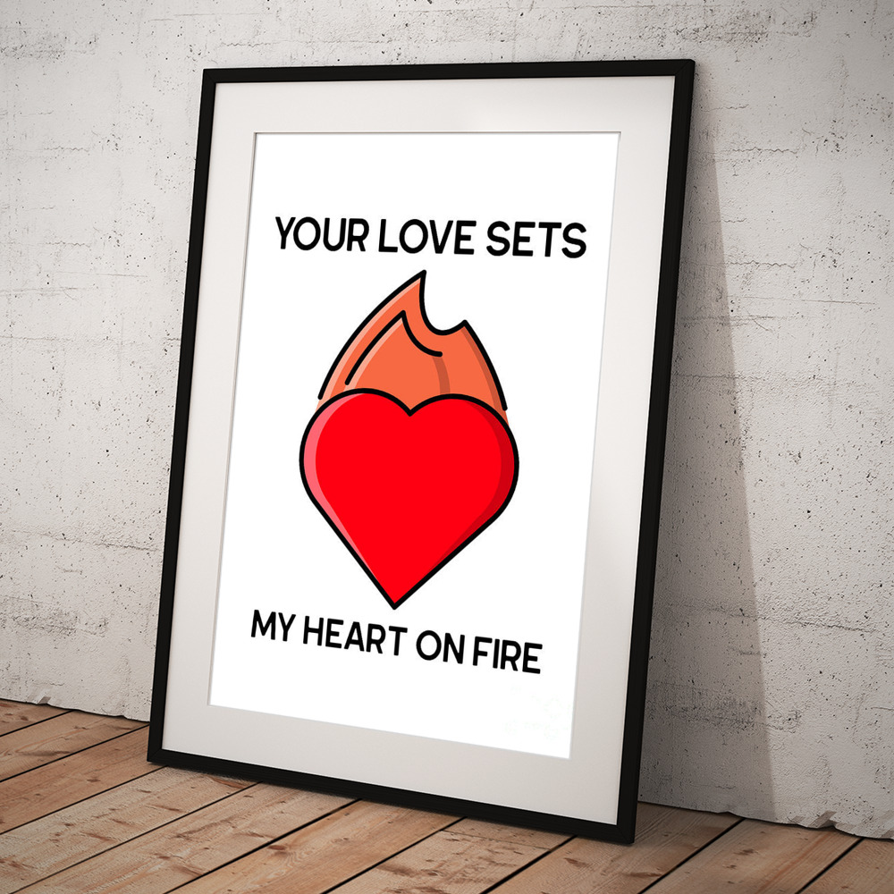 Cute Lover Gift For Boyfriend Girlfriend Couple Valentines Day Your Love  Sets My Heart On Fire Quote Poster by Jeff Creation - Fine Art America