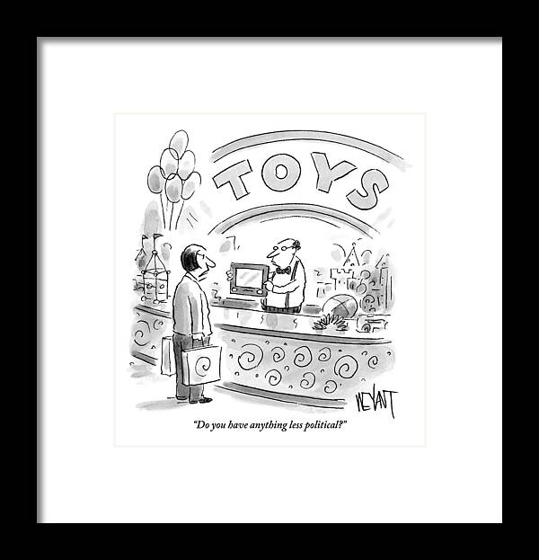 A Woman In A Toy Store Asks The Salesman If He Has Anything He Is Holding An Etch-a-sketch. Refers To Mitt Romney. Framed Print featuring the drawing A Woman In A Toy Store Asks The Salesman If by Christopher Weyant