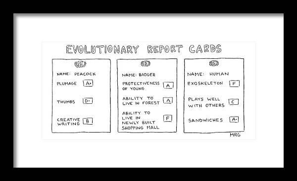 Evolutionary Report Cards
Michael Rae-grant Framed Print featuring the drawing New Yorker March 17th, 2008 by Michael Rae-Grant