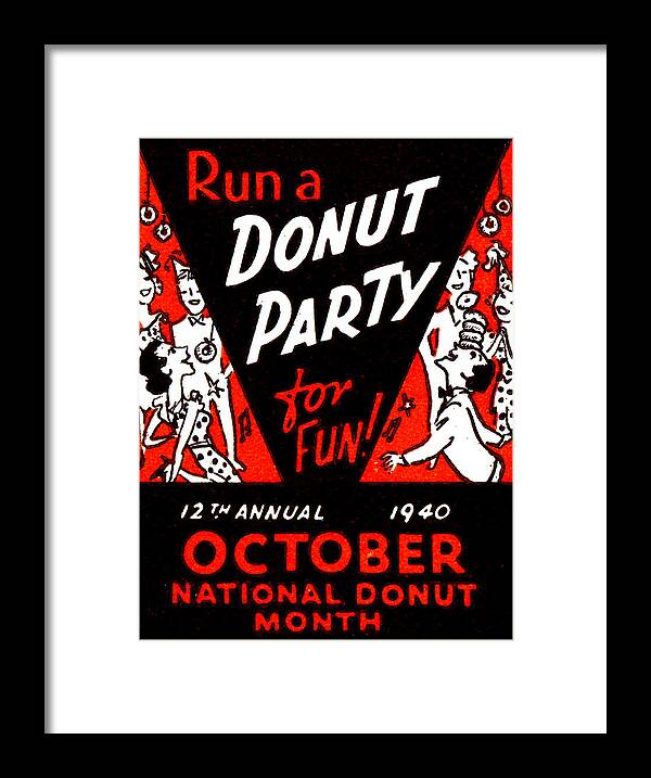 Vintage Framed Print featuring the painting 1940 Donut Party Poster by Historic Image