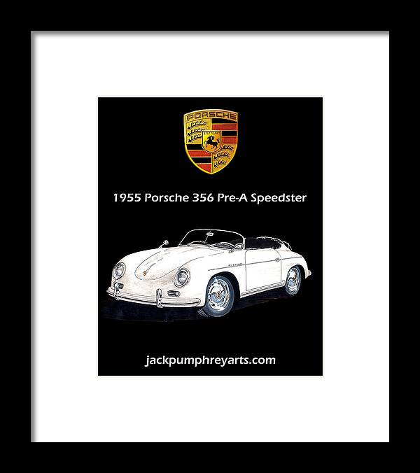 Automobile Poster Art Framed Print featuring the painting 1955 Porsche 356 Pre A Speedster by Jack Pumphrey