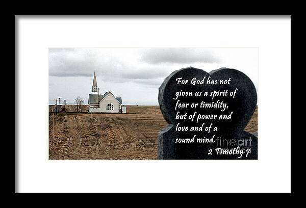 2 Timothy Framed Print featuring the photograph 2 Timothy 7 by Sharon Elliott
