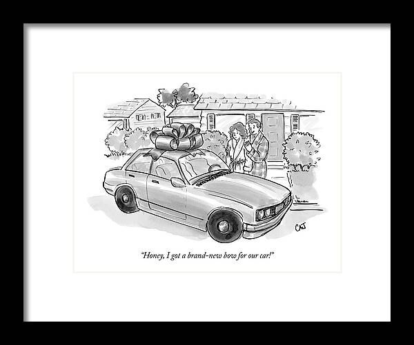 Relationships Consumerism Couple

(couple Looking At Car With Large Bow On Roof.) 122599 Cjo Carolita Johnson Framed Print featuring the drawing Honey, I Got A Brand-new Bow For Our Car! by Carolita Johnson
