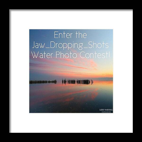  Framed Print featuring the photograph Instagram Photo #211359658557 by Larry Marshall