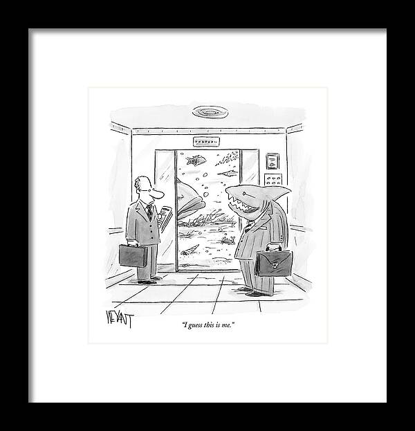 Interiors Sharks Talking 

(shark Wearing A Suit Getting Out Of Elevator At The Sea Floor Framed Print featuring the drawing I Guess This Is Me by Christopher Weyant