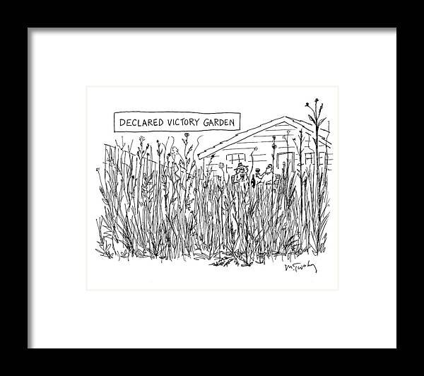 Upkeep Framed Print featuring the drawing Declared Victory Garden by Mike Twohy