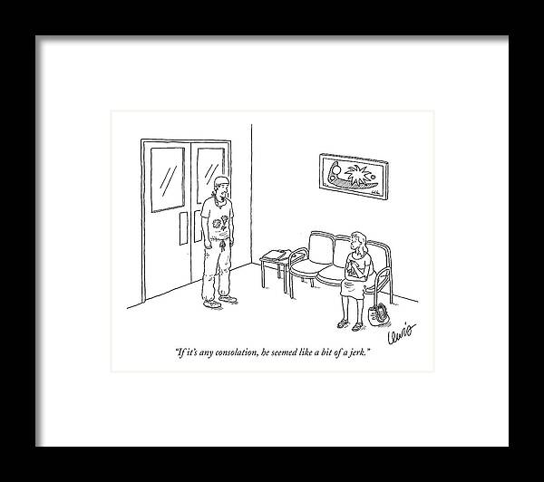 Medical Problems Death Language Communication Doctors Hospitals

(doctor Talking To Relative After Unsuccessful Surgery.) 120923 Ele Eric Lewis Framed Print featuring the drawing If It's Any Consolation by Eric Lewis