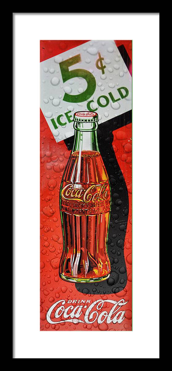 Sign Framed Print featuring the photograph 5 cent Coca-Cola from 1886 - 1959 by Douglas MooreZart